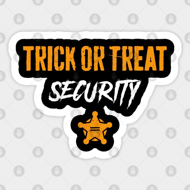 Trick Or Treat Security Dad Mom Funny Halloween Sticker by trendingoriginals